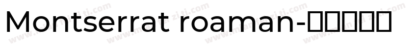Montserrat roaman字体转换